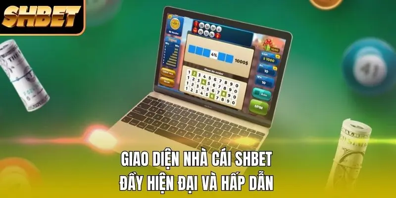 Giao diện nhà cái SHBET đầy hiện đại và hấp dẫn
