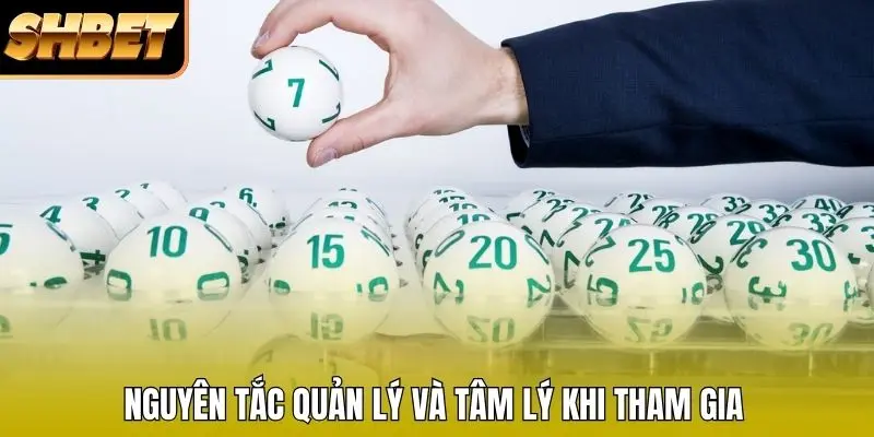 Nguyên tắc quản lý và tâm lý khi tham gia