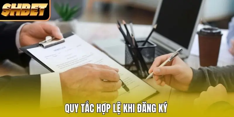 Quy tắc hợp lệ khi đăng ký